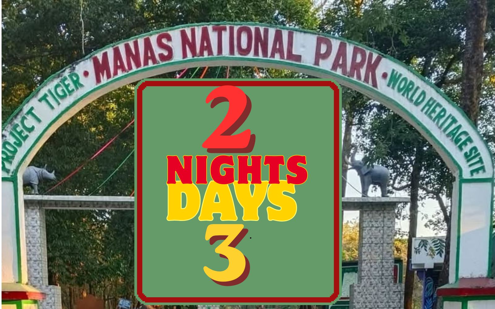 Tour Packages in Manas National Park with Jeep Safari, Resort Stay, River Rafting and Wildlife Adventure